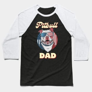 Pitbull Dad - USA Flag Baseball T-Shirt